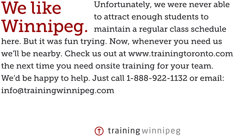 Training Winnipeg is now closed.
